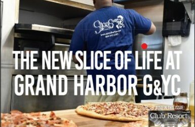 New Slice of Life at Grand Harbor